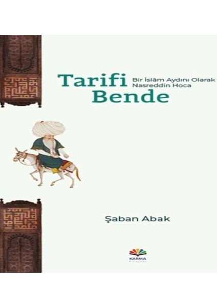 Tarifi Bende (Bir Islâm Aydını Olarak Nasreddin Hoca)