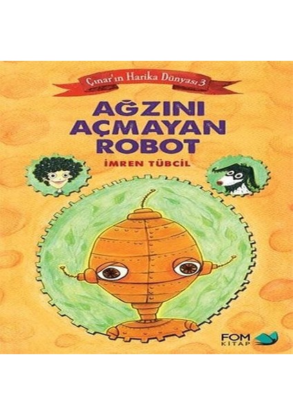 Çınar'ın Harika Dünyası 3 - Ağzını Açmayan Robot
