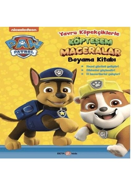 Paw Patrol Yavru Köpekçiklerle Köpteşem Maceralar Boyama Kitabı