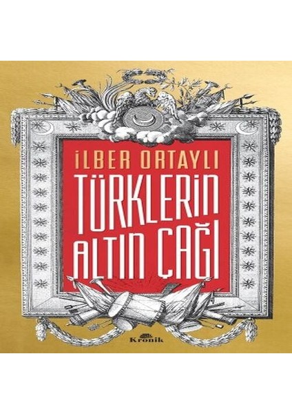 Türklerin Altın Çağı