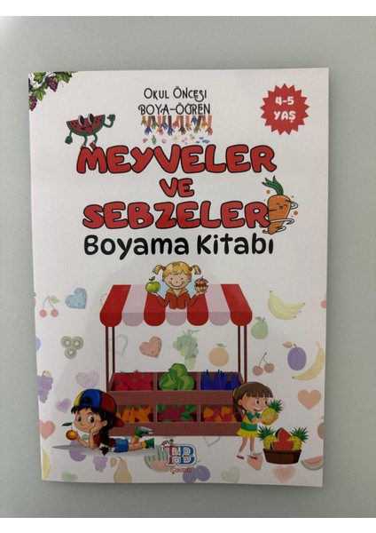 Meyveler ve Sebzeler Boyama Kitabı