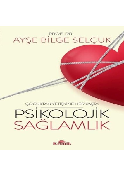Psikolojik Sağlamlık