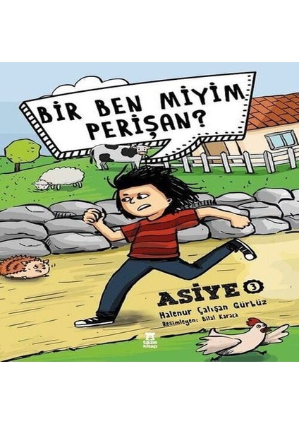 Asiye 3 - Bir Ben Miyim Perişan?