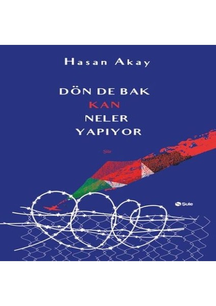 Dön De Bak Kan Neler Yapıyor