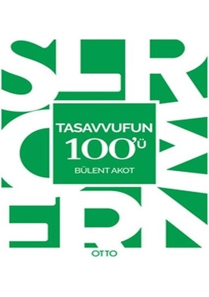 Tasavvufun 100'Ü