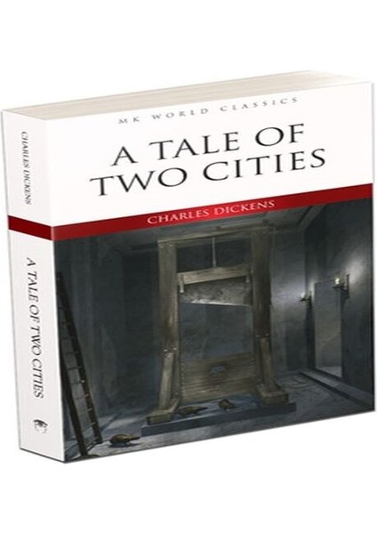A Tale Of Two Cities - Ingilizce Klasik Roman