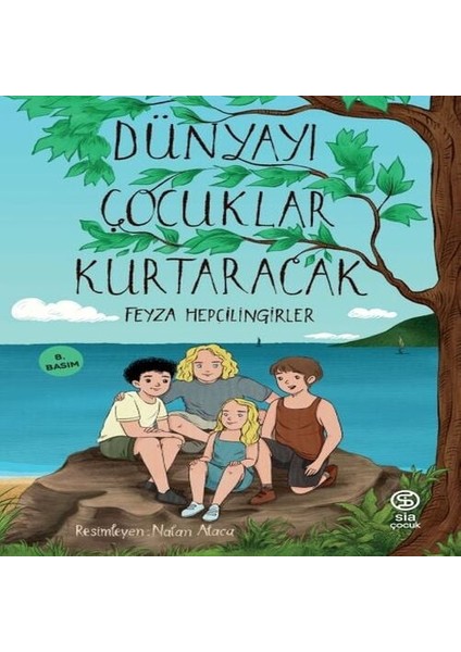 Dünyayı Çocuklar Kurtaracak