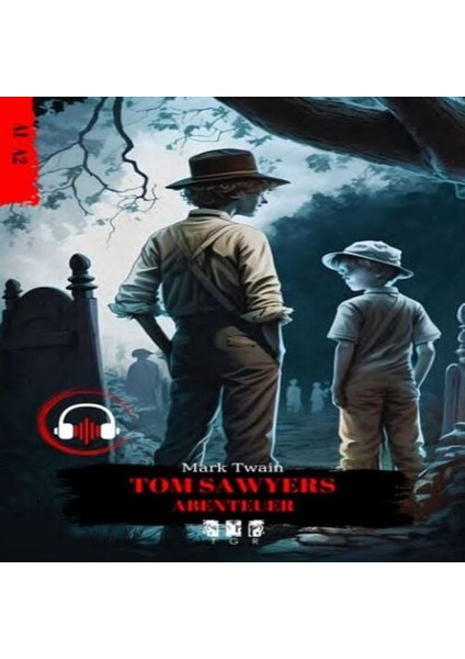 Tom Sawyers Abenteuer (Almanca)