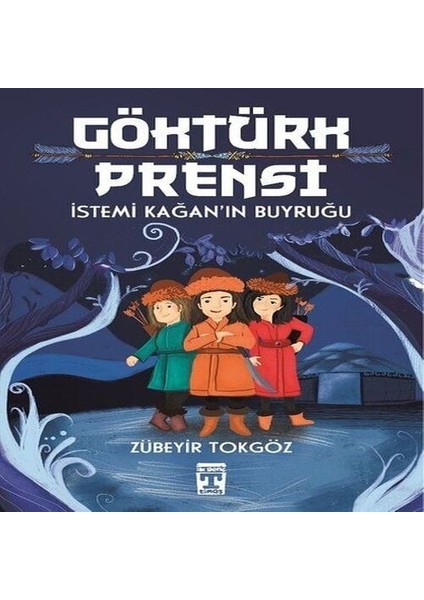 Göktürk Prensi - Istemi Kağan'ın Buyruğu