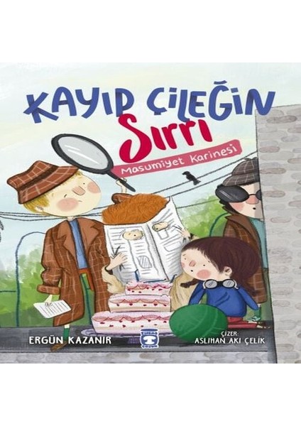 Kayıp Çileğin Sırrı - Masumiyet Karinesi