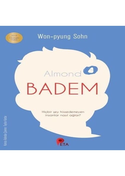 Badem - Hiçbir Şey Hissedemeyen Insanlar Nasıl Ağlar?