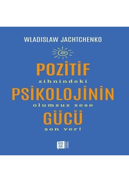 Pozitif Psikolojinin Gücü