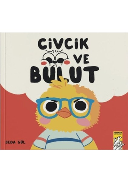 Civcik ve Bulut
