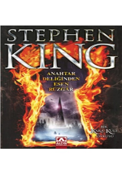 Kara Kule 4,5 - Anahtar Deliğinden Esen Rüzgar