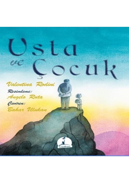 Usta ve Çocuk
