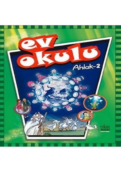 Ev Okulu Ahlak - 2