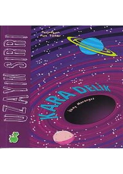 Uzayın Sırrı - Kara Delik