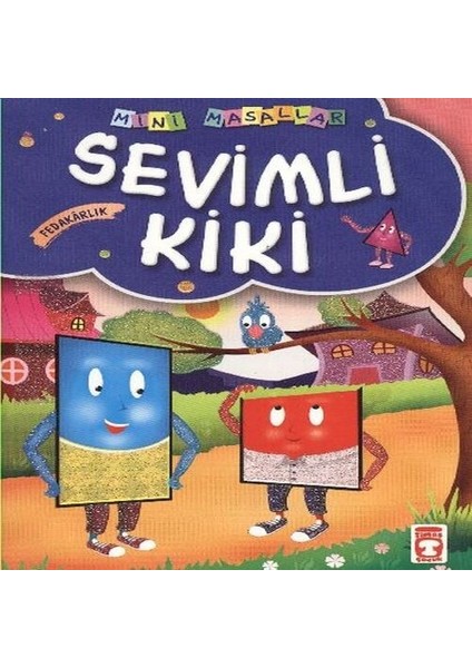 Sevimli Kiki / Mini Masallar
