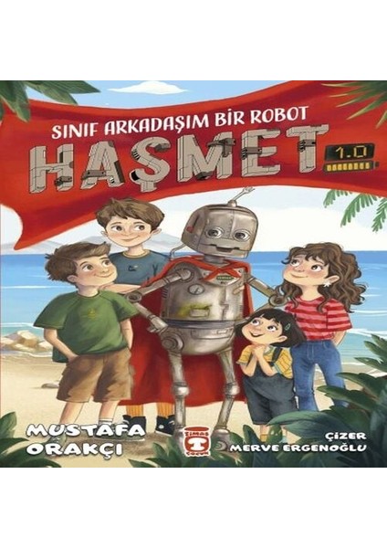 Sınıf Arkadaşım Bir Robot - Haşmet 1 0