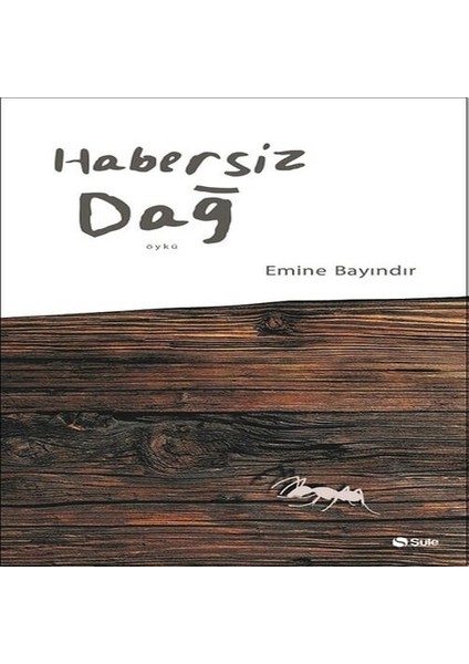 Habersiz Dağ