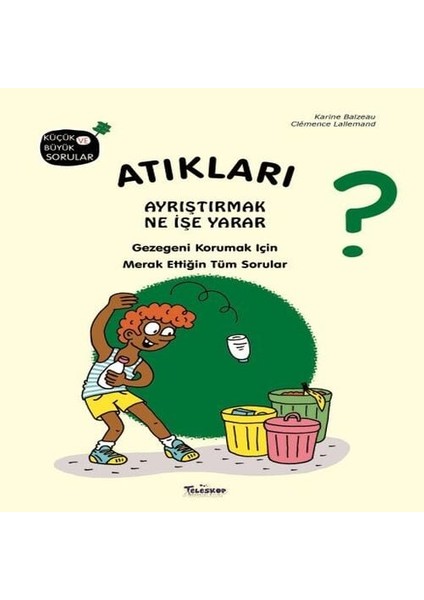 Atıkları Ayrıştırmak Ne Işe R?