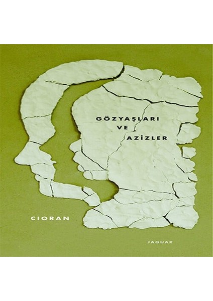 Gözyaşları ve Azizler