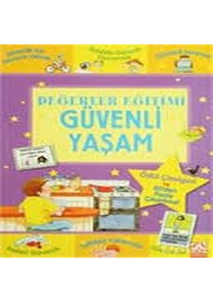 Değerler Eğitimi-Güvenli Yaşam