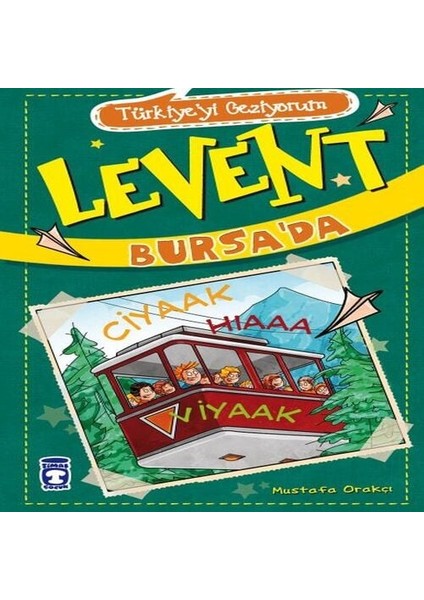 Levent Türkiye'yi Geziyorum - 02 Levent Bursa'da