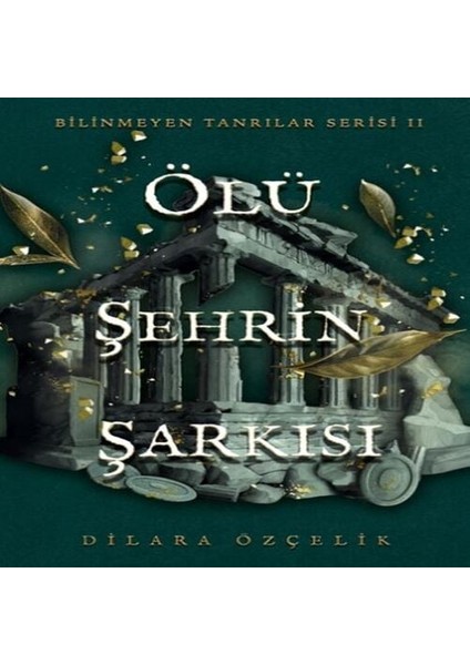 Ölü Şehrin Şarkısı