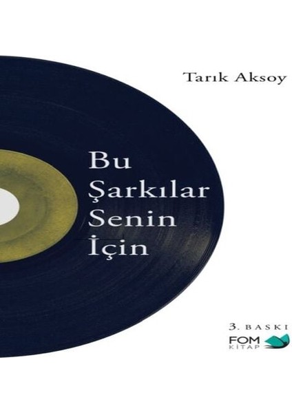 Bu Şarkılar Senin Için