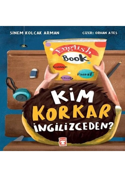 Kim Korkar Ingilizceden?