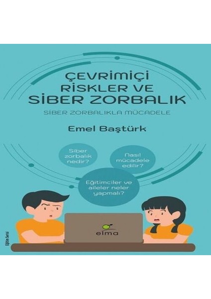Çevrimiçi Riskler ve Siber Zorbalık - Siber Zorbalıkla Mücadele