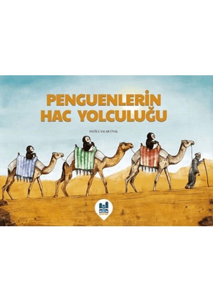 Penguenlerin Hac Yolculuğu