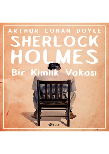 Sherlock Holmes - Bir Kimlik Vakası