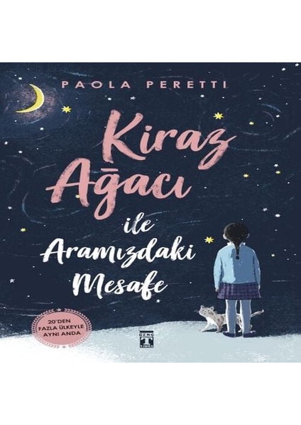 Kiraz Ağacı Ile Aramızdaki Mesafe (Ciltli Şömizli)