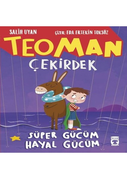 Teoman Çekirdek: Süper Gücüm Hayal Gücüm