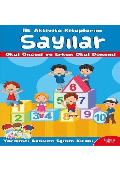 Ilk Aktivite Larım - Sayılar