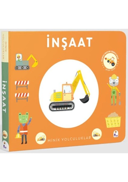 Minik Yolculuklar - Inşaat