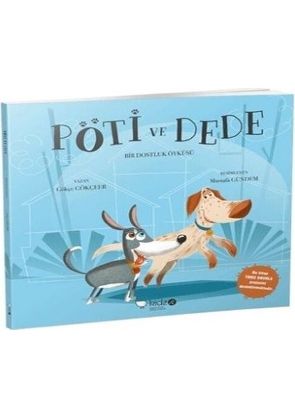 Pöti ve Dede - Bir Dostluk Öyküsü