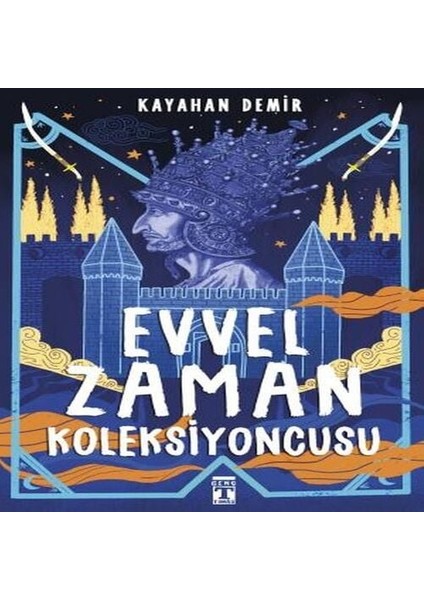 Evvel Zaman Koleksiyoncusu