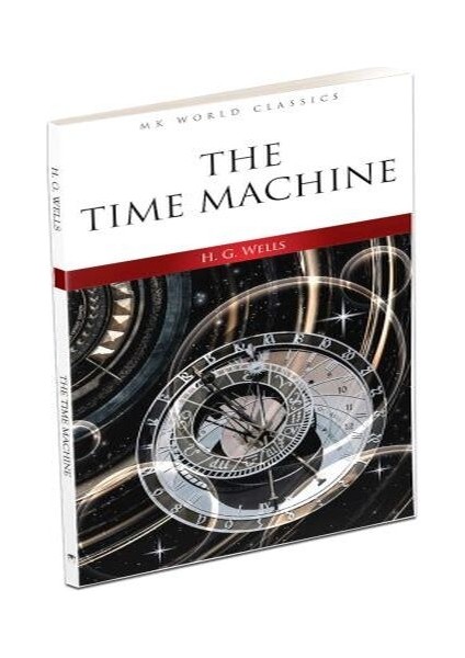 The Time Machine - Ingilizce Klasik Roman