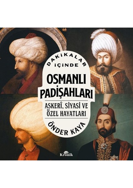 Dakikalar Içinde Osmanlı Padişahları