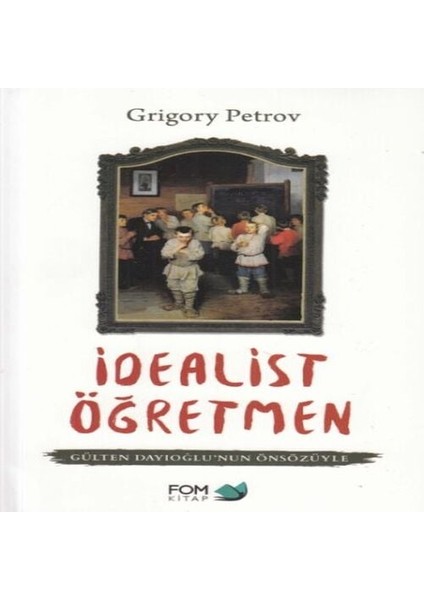 Idealist Öğretmen