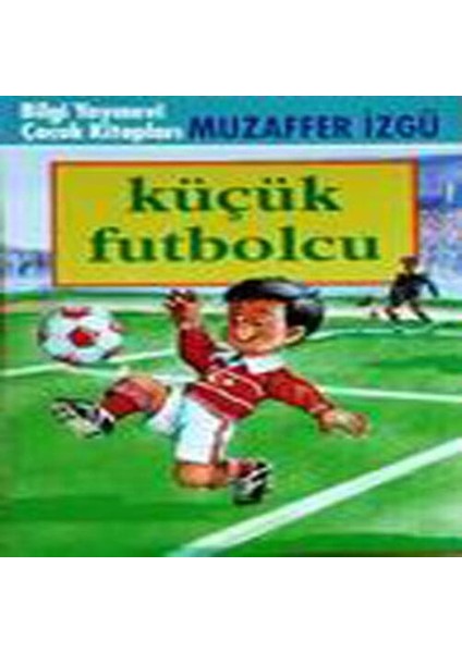 Küçük Futbolcu