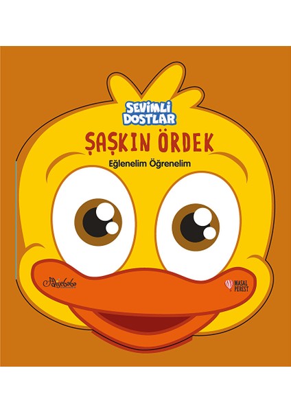 Sevimli Dostlar Şaşkın Ördek Eğlenelim Öğrenelim Bebek Kitabı