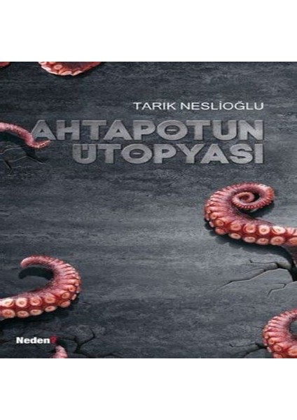 Ahtapotun Ütopyası