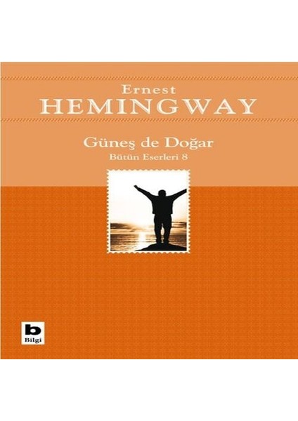 Güneş De Doğar