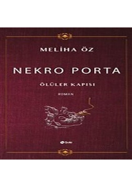 Nekro Porta - Ölüler Kapısı