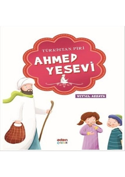 Türkistan Piri - Ahmed Yesevi