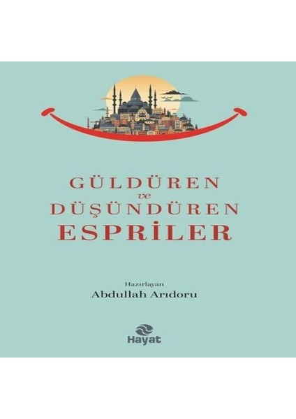 Güldüren ve Düşündüren Espriler